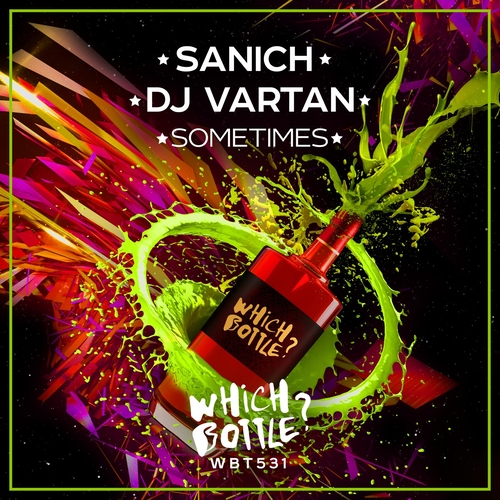 DJ Vartan, Sanich - Sometimes [WBT531]